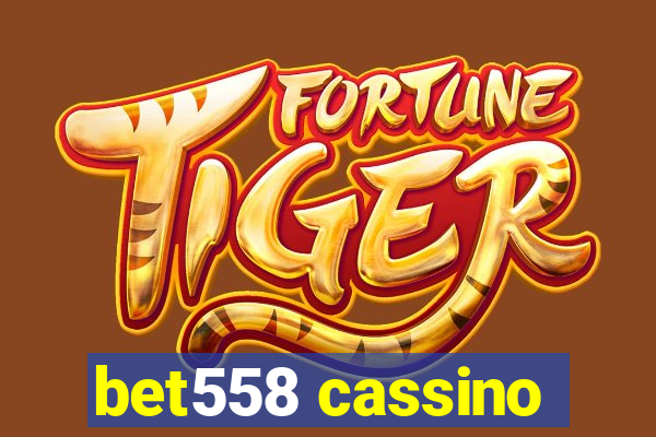 bet558 cassino